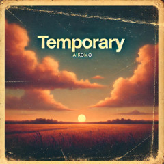 Temporary