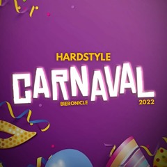 Bieronicle - Hardstyle Carnaval 2022