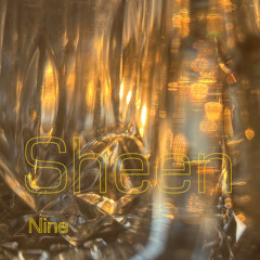 Sheen - nine
