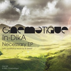 In-DikA - Completely Free (B Selekt remix)