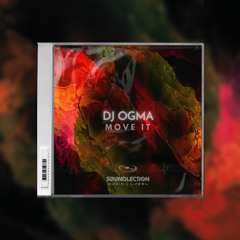 DJ Ogma - Move It