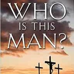 GET PDF EBOOK EPUB KINDLE Who Is This Man?: The Unpredictable Impact of the Inescapable Jesus by Joh