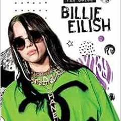 GET EBOOK EPUB KINDLE PDF Billie Eilish: The Essential Fan Guide by Malcolm Croft 💖