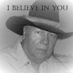 I Believe In You