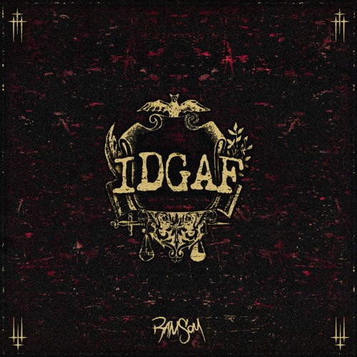RAMSAY - IDGAF