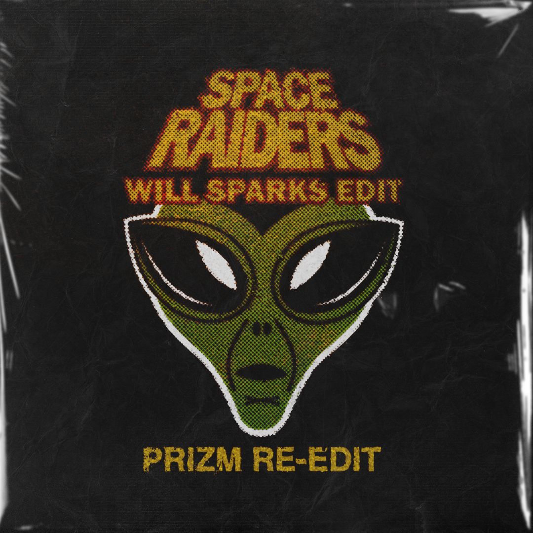 אראפקאפיע Space Raiders (Will Sparks Edit) [PRIZM Re-Edit]