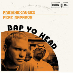 Bap Yo Head (Up Hygh Remix) [feat. Rapadon]