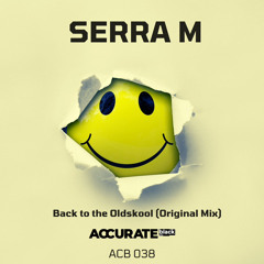 Back To The Oldskool(Original Mix) ACCURATE BLACK(ACB038)