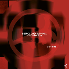 Petrol (Manu Kenton Vocal Remix)