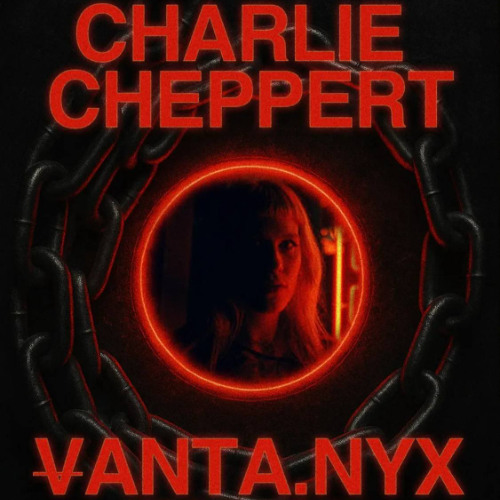 CHARLIE CHEPPERT @ VANTA.NYX | VOID CLUB 14.06.25