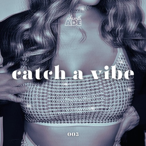 rebirth - catch a vibe 005