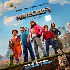 A Minecraft Movie - Just Can't Get Enough | Gemassist's Remix!