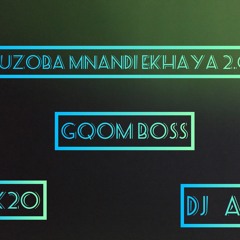 KUZOBA MNANDI EKHAYA 2.0