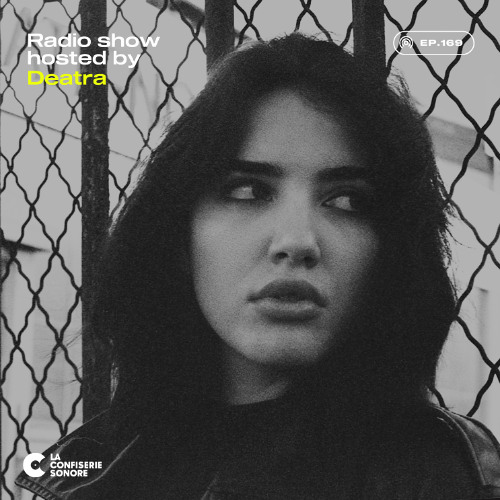Deatra - LCS Radio show Ep.169