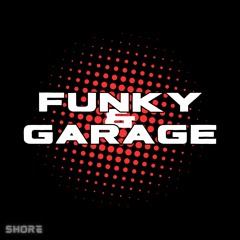 UK Funky and Garage Mix