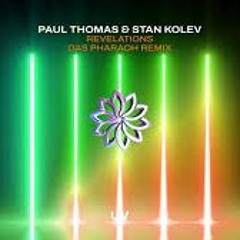 Stan Kolev & Paul Thomas - Revelations
