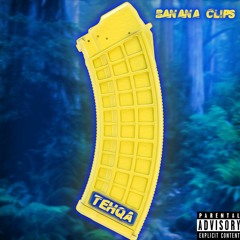 Banana Clips (prod. Tylianmtb)