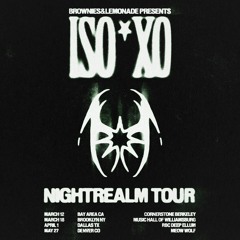 ISOxo Nightrealm Tour (Full Set) @ Music Hall Of Williamsburg NYC 2022