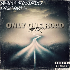 Only One Road