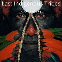 Last Indigenous Tribes I Preview