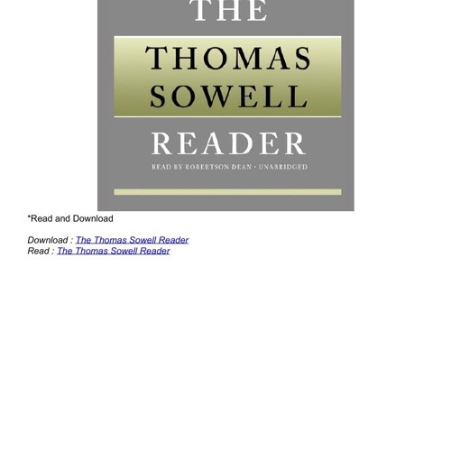 The Thomas Sowell Reader