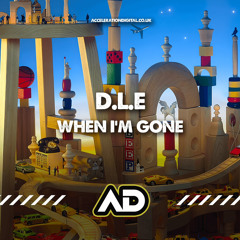 WHEN IM GONE out now accelerationdigital.co.uk