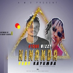 Stone Wizzy Ft Kayumba - KINANDA ( official audio)