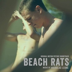 Beach Rats Motion Picture Soundtrack COMPLETE
