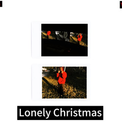 “Prom Song” Lonely Christmas (feat. yagorlkayla) “MUSIC VIDEO OUT EVERYWHERE”