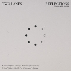 TWO LANES - Veiled