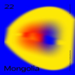 The Barefoot Adventures  - 22 - Mongolia