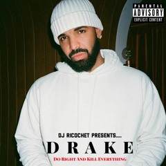 Dj Ricochet Presents - Drake Tribute Mix
