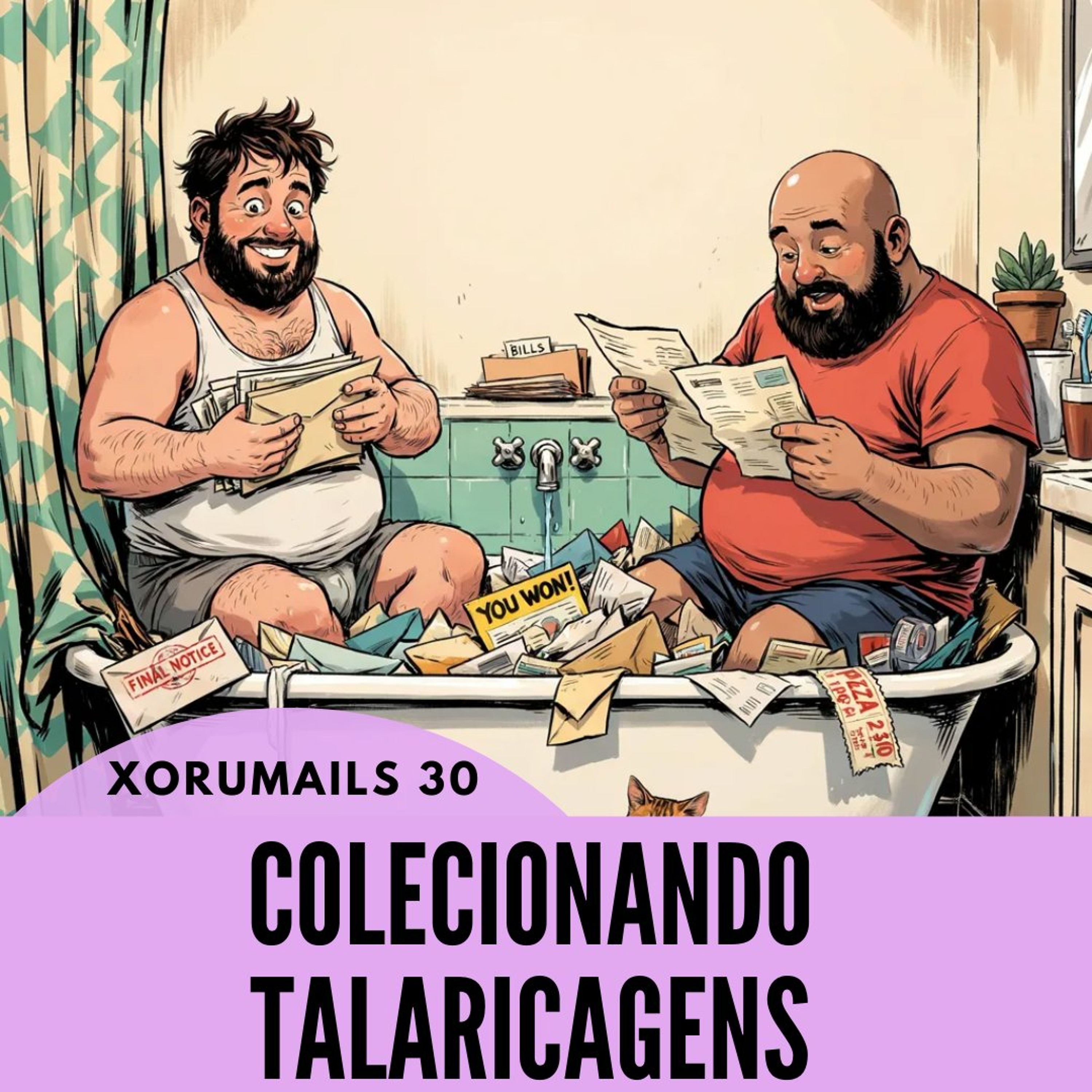 XORUMAILS 30 - COLECIONANDO TALARICAGENS