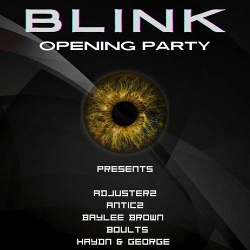 BLINK OPENING PARTY LIVE @THE HIVE, CLEETHORPES
