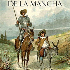 VIEW KINDLE 🖍️ Don Quijote de la Mancha (Spanish Edition) by  Miguel de Cervantes EP