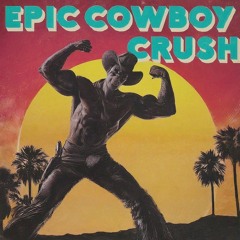 Epic Cowboy Crush