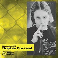 Revscast 015: Sophie Forrest