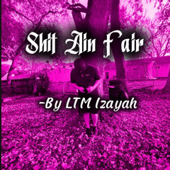 Shit Ain Fair (Me vs My 9)