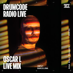 DCR761 – Drumcode Radio Live - Oscar L live from Input, Barcelona