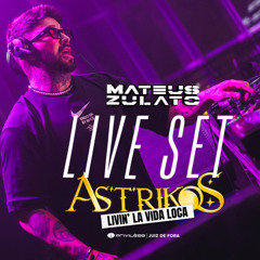 LIVE SET ASTRIKOS