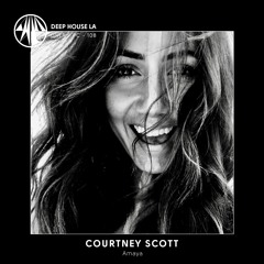 Courtney Scott [Amaya] - Mix #108