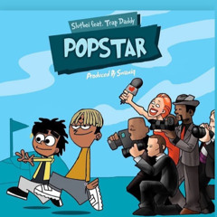 Popstar! feat. Trap Daddy {prod. swamiq}⭐️