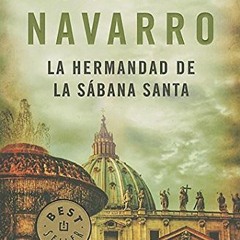 [PDF] Read La hermandad de la sabana santa / The Brotherhood of the Holy Shroud (Best Selle) (Spanis