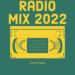 Radio Mix 2022