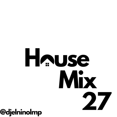 House Mix 27 (Afro House, Beso, Colegiala, Thalia, Desde La Prision, Queimar, Passion, Obsesion)