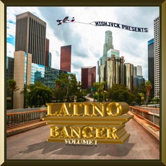 LatinoBanger - Esperate Loco