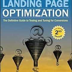 VIEW EBOOK 🖊️ Landing Page Optimization: The Definitive Guide to Testing and Tuning