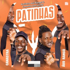 Patinhas (feat. Canastra com um Pé)
