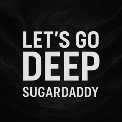 Lets go Deep