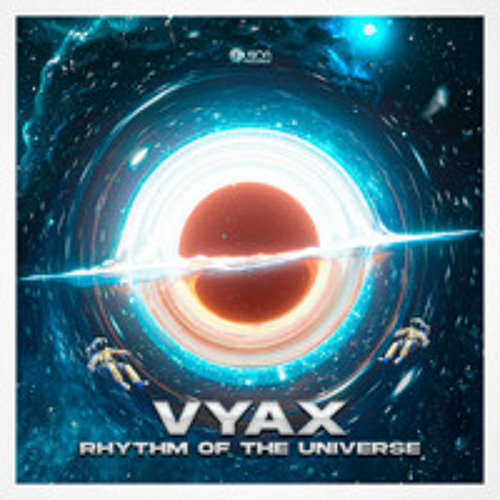VYAX - Rhythm Of The Universe